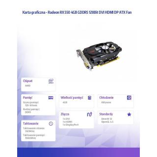 Karta graficzna - Radeon RX 550 4GB GDDR5 128Bit DVI HDMI DP ATX Fan